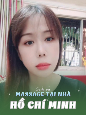 SỐ 210336: MASSAGE TẠI NHÀ HCM (tại nhà, căn hộ, khách sạn,...)
