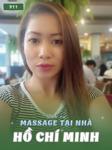 SỐ 911: MASSAGE TẠI NHÀ TPHCM