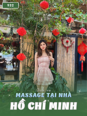SỐ 932: MASSAGE TẠI NHÀ TPHCM