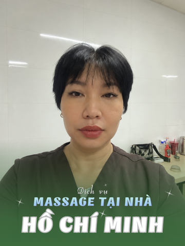 SỐ 210409: MASSAGE TẬN NHÀ HỒ CHÍ MINH (tại nhà, căn hộ, khách sạn,...)