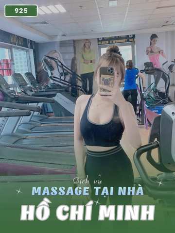 SỐ 925: MASSAGE TẠI NHÀ TPHCM