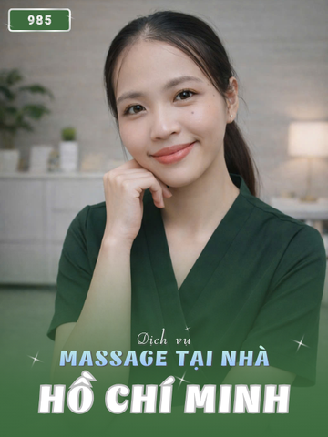 SỐ 985: MASSAGE TẠI NHÀ TPHCM