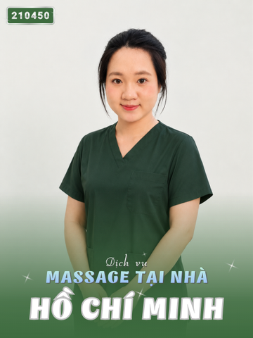 SỐ 210450: MASSAGE TẬN NƠI HCM (tại nhà, căn hộ, khách sạn,...)