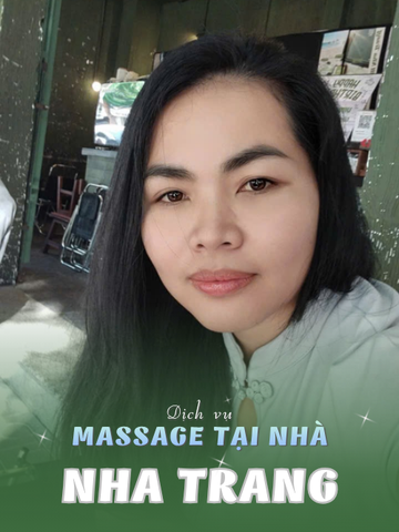 SỐ 210253: MASSAGE TẬN NƠI TP NHA TRANG (tại nhà, căn hộ, khách sạn,...)