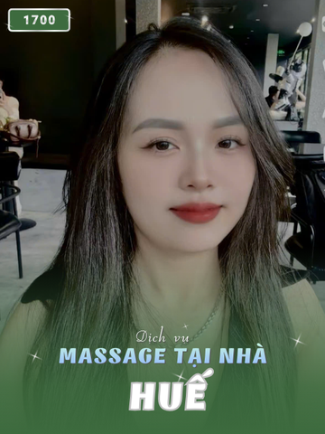 SỐ 1700: MASSAGE TẠI NHÀ TP. HUẾ