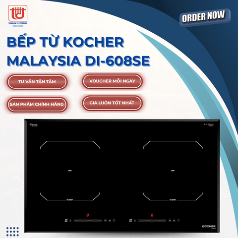 Kocher Bếp từ Malaysia DI-608SE - Công suất tổng 4400W