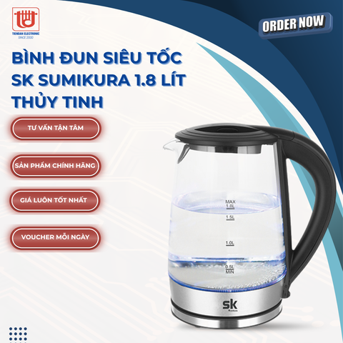 Sumikura Bình đun siêu tốc SK 1.8 lít thủy tinh SKK5807