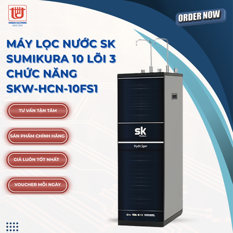 Sumikura Máy lọc nước SK 10 lõi 3 chức năng SKW-HCN-10FS1