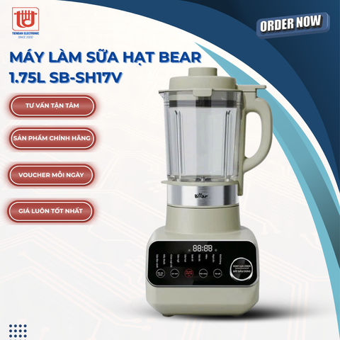 Máy Làm Sữa Hạt Bear 1.75L SB-SH17V