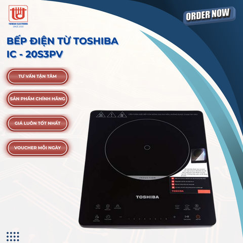 Toshiba Bếp Điện Từ IC - 20S3PV - Công suất 2000W