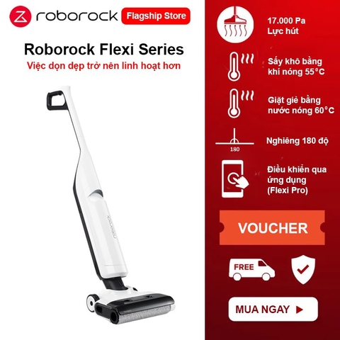 Máy hút bụi lau nhà Roborock Flexi Pro – Bản Quốc Tế