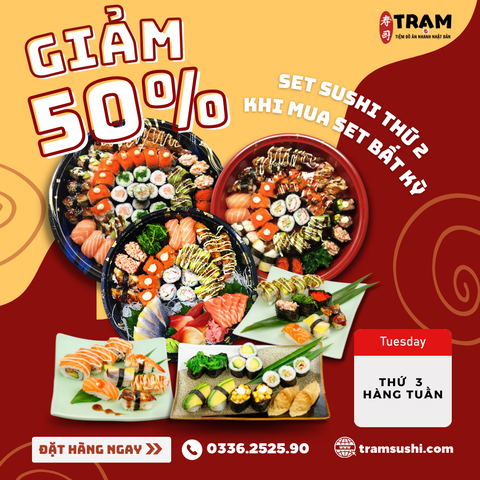 Thứ 3 - Sushi Day Deal 50% - Sushi Siêu Hời!!