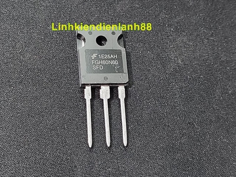 IGBT FGH60N60SFD FGH60N60 Bóc Máy, Đảm Bảo Chất Lượng.