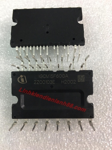 IC Công Suất IGCM15F60GA IKCM15L60GA  Mới chính Hãng 100% !