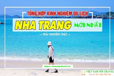 Kinh Nghiệm Du Lịch Nha Trang [TIẾT KIỆM 50%]