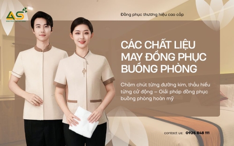 6 Chất Liệu May Đồng Phục Buồng Phòng Khách Sạn Tối Ưu Hiệu Quả