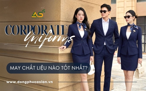 Bí Quyết Chọn Vải May Vest Đồng Phục Doanh Nghiệp Chuẩn Sang Trọng & Chuyên Nghiệp