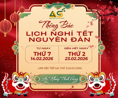 ĐỒNG PHỤC ASIAN TRÂN TRỌNG THÔNG BÁO LỊCH NGHỈ TẾT NGUYÊN ĐÁN XUÂN BÍNH NGỌ