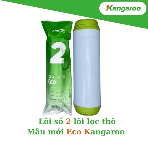 Lõi Lọc Thô Số 2 Kangaroo Than Hoạt Tính Mẫu Mới ECO Chính Hãng