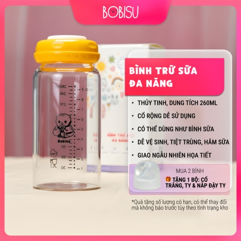 BOBISU | Bình Trữ Sữa Mẹ Cho Bé Làm Từ Thủy Tinh Cao Cấp Dung Tích 260ml [Mua 2 Bình Tặng Cổ Trắng, Ty, Nắp Đậy Ty]
