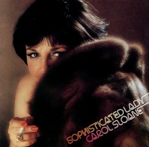 Carol Sloane - Sophiticated Lady