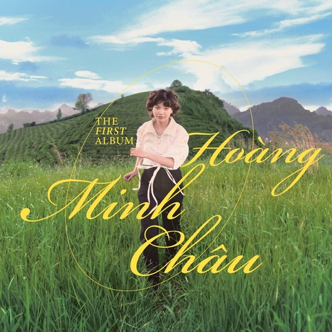 HOÀNG MINH CHÂU - The First Album