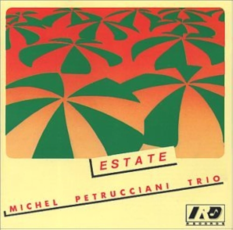 Michel Petrucciani - Estate