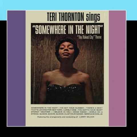 Teri Thornton - Sings somewhere in the night
