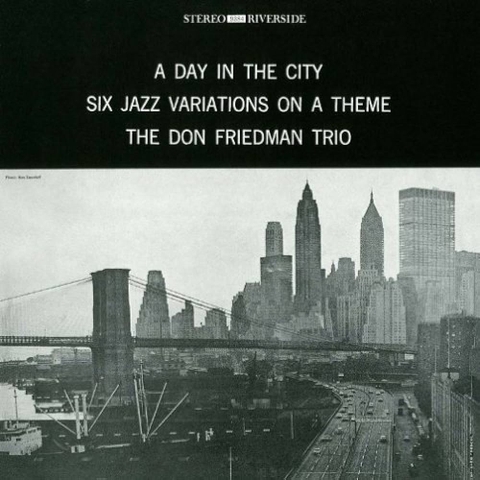 Don Friedman - A day in the city
