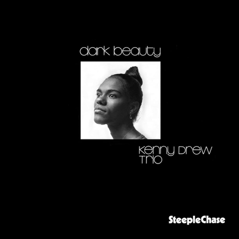 Kenny Drew  - Dark beauty