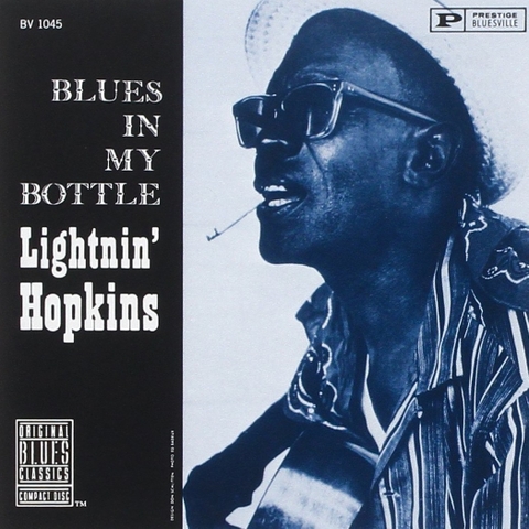 Blues In My Bottle