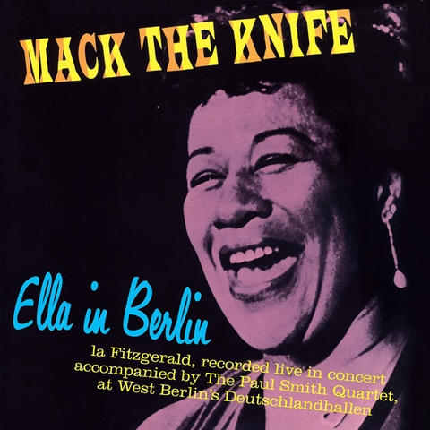 Mack The Knife - Ella In Berlin