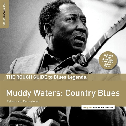 The Rough Guide To Blues Legends: Muddy Waters: Country Blues