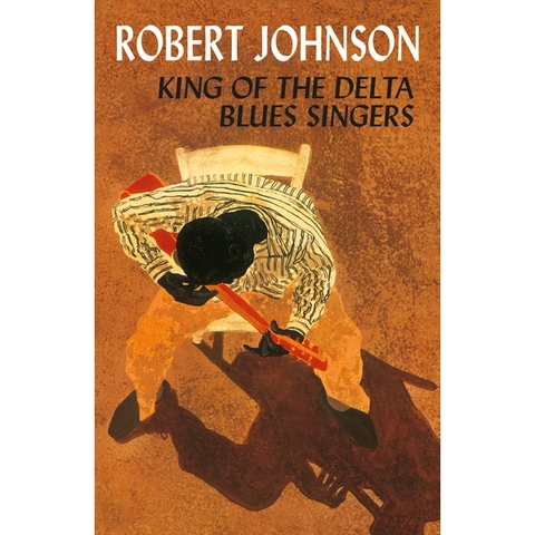 King Of The Delta Blues Singers