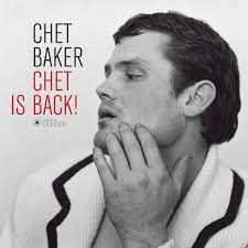 Chet Is Back!