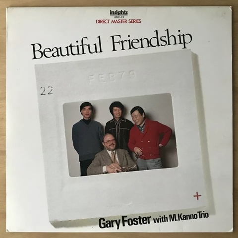 Gary Foster - Beautiful friendship
