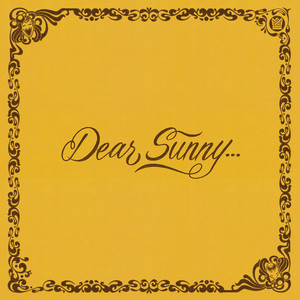 Dear Sunny... (Limited Clear Orange Vinyl)