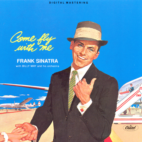 Come Fly with Me