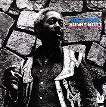 Sonny Stitt - The champ