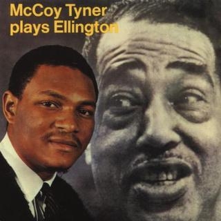 Mccoy Tyner - Plays Duke Ellngton