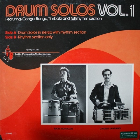 Eddie Montalvo & Charlie Santiago - Drum Solos Vol. 1