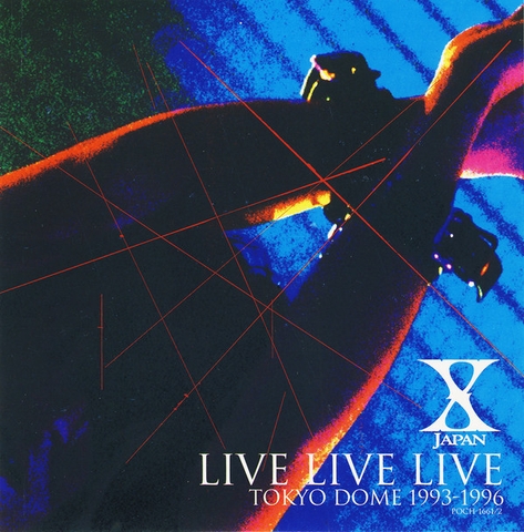 Live Live Live Tokyo Dome 1993-1996