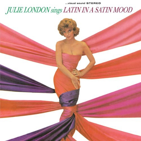 Julie London Sings Latin In A Satin Mood