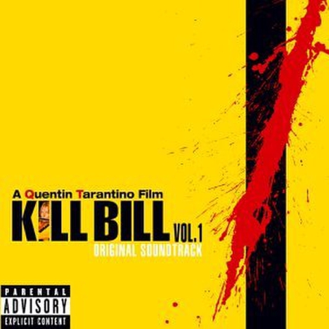 Kill Bill Vol. 1 - Original Soundtrack