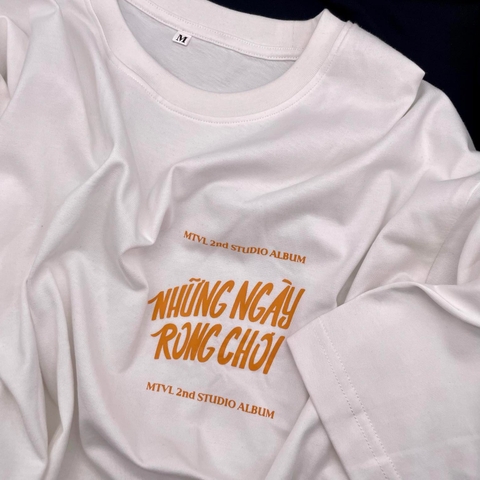 T-Shirt -Những ngày rong chơi