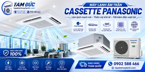 Máy lạnh âm trần Cassette Panasonic Inverter chính hãng – Giá tốt, tiết kiệm điện 2026