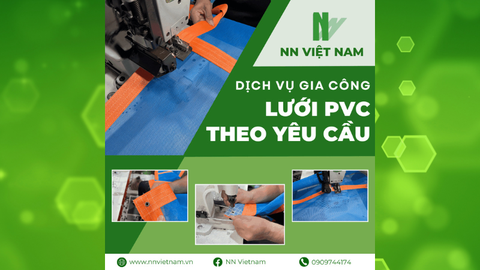 ĐẶC QUYỀN KHÁCH HÀNG CỦA NN VIỆT NAM - DỊCH VỤ GIA CÔNG LƯỚI PVC THEO YÊU CẦU