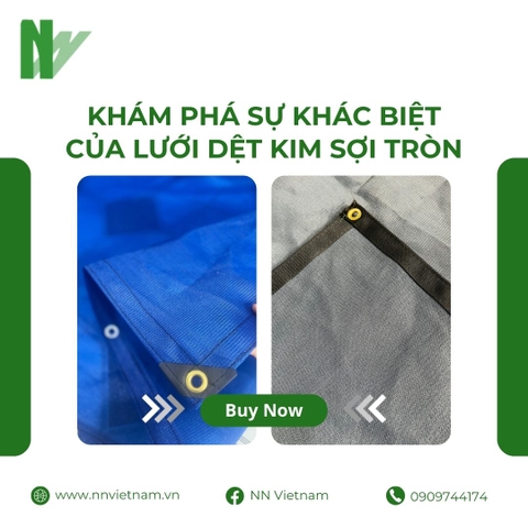 Khám phá sự khác biệt của lưới dệt kim sợi tròn cùng NN Việt Nam