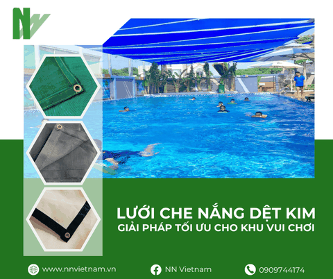 Lưới che nắng dệt kim - Giải pháp tối ưu cho khu vui chơi