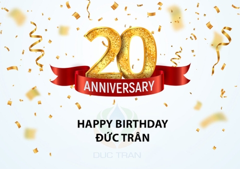 Thư ngỏ: Chúc mừng sinh nhật Đức Trân 20 năm